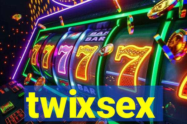 twixsex