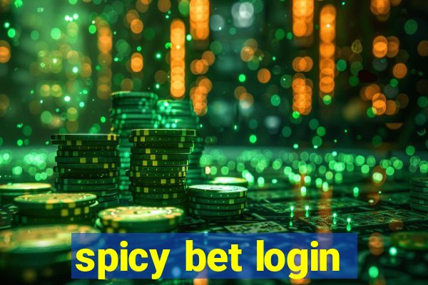 spicy bet login
