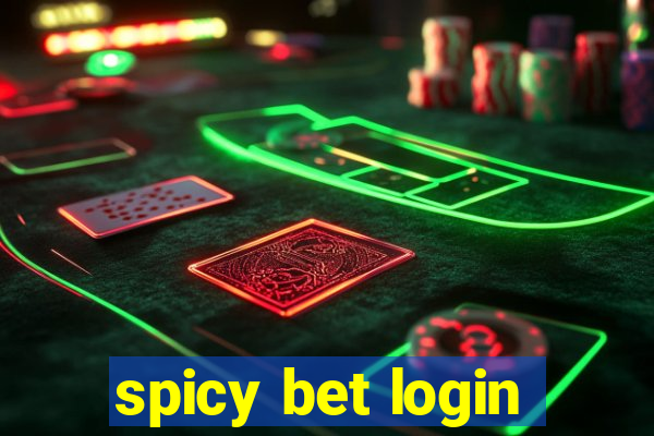 spicy bet login