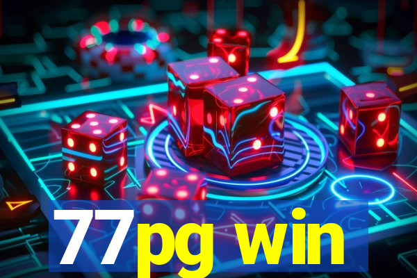 77pg win