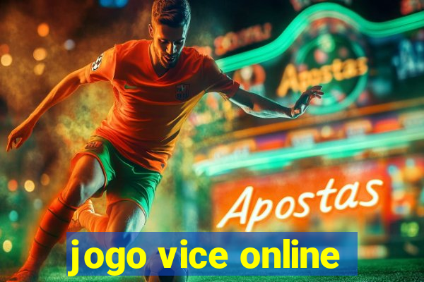 jogo vice online