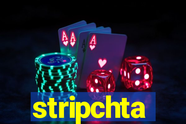 stripchta
