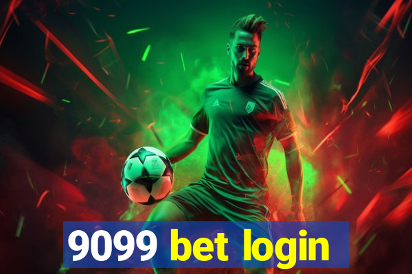 9099 bet login