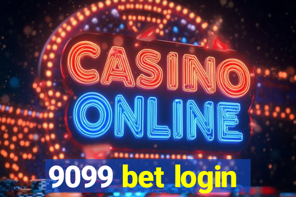 9099 bet login