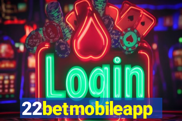 22betmobileapp