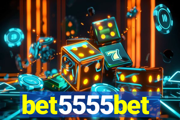 bet5555bet