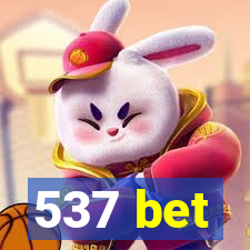 537 bet