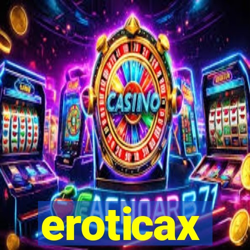 eroticax