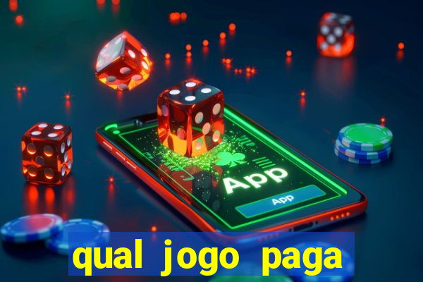 qual jogo paga mesmo de verdade