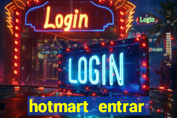 hotmart entrar login e senha