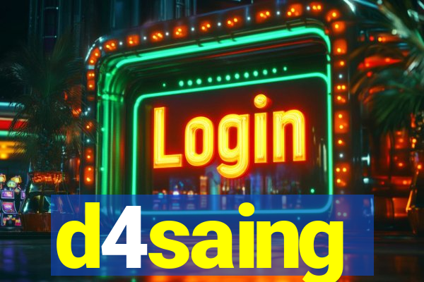 d4saing