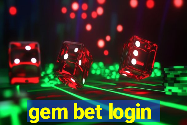 gem bet login