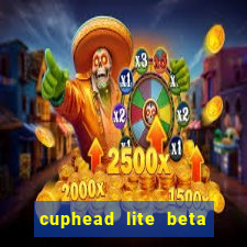 cuphead lite beta 9.1 download