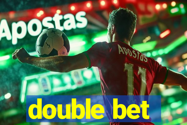 double bet