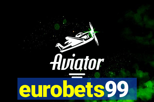 eurobets99