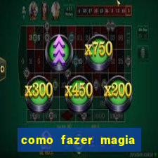 como fazer magia de fogo na vida real