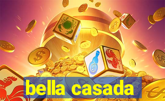 bella casada