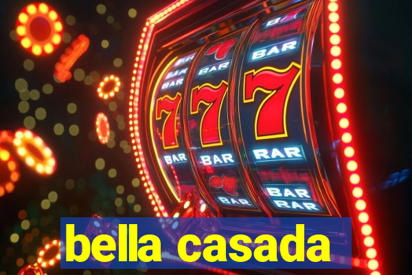 bella casada