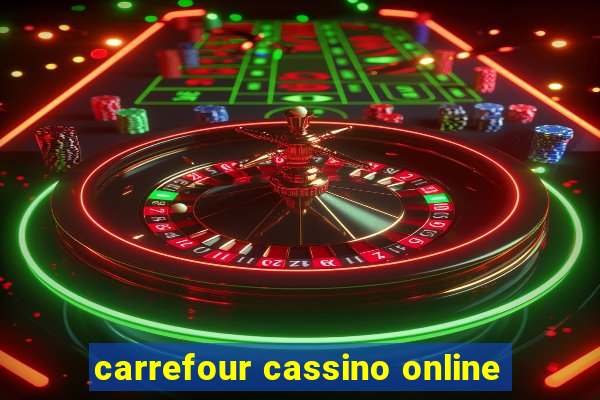 carrefour cassino online