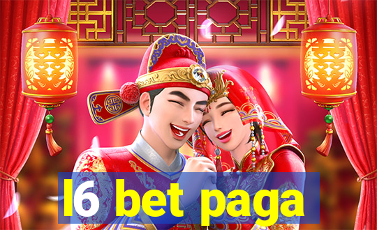 l6 bet paga