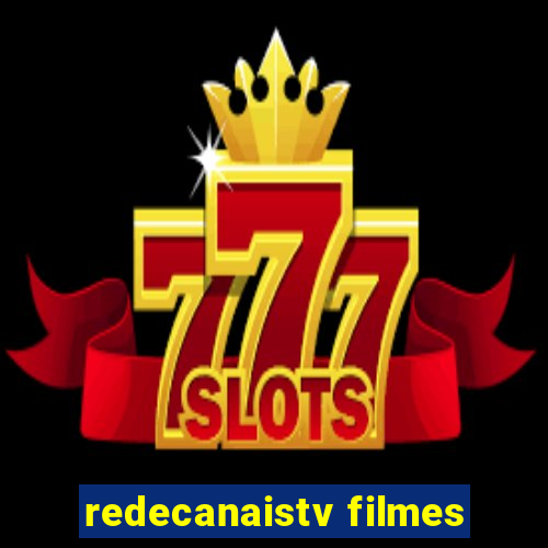 redecanaistv filmes