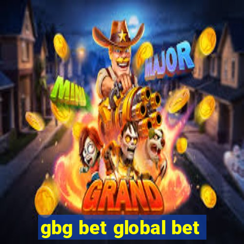 gbg bet global bet