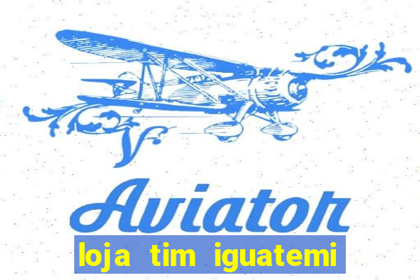 loja tim iguatemi porto alegre
