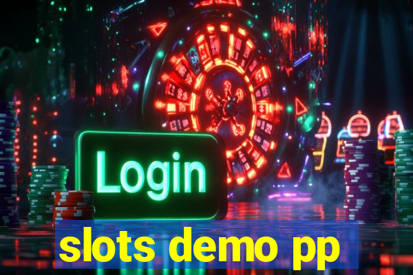 slots demo pp