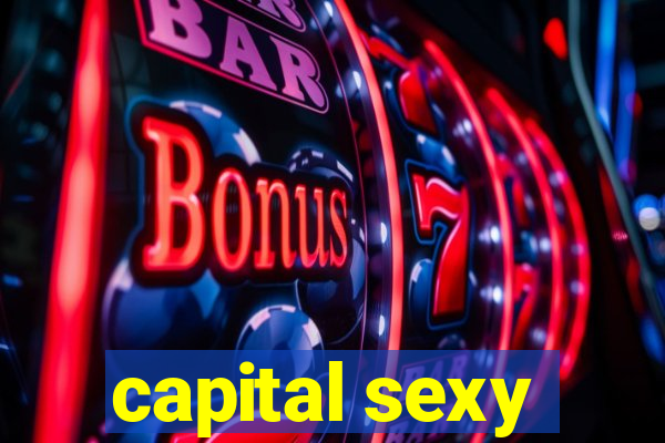 capital sexy