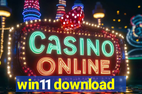 win11 download