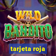 tarjeta roja