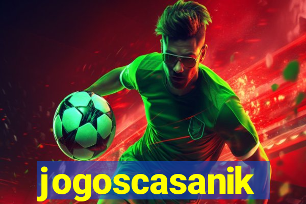 jogoscasanik
