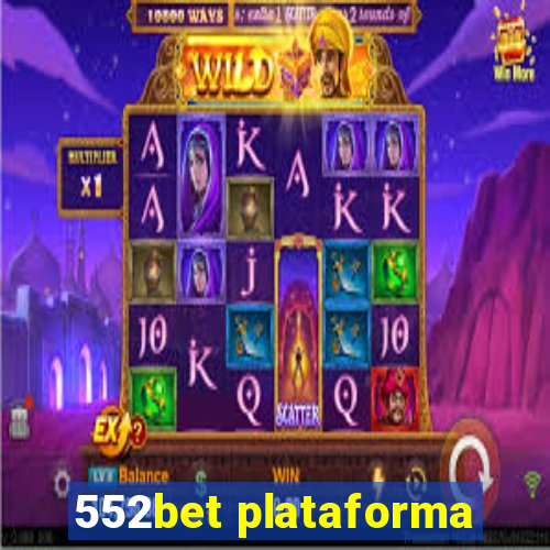 552bet plataforma