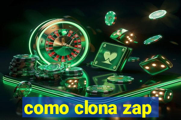 como clona zap