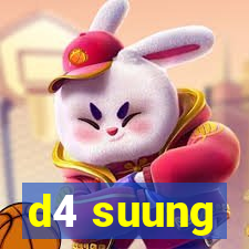 d4 suung