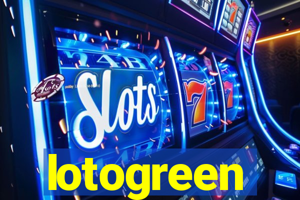 lotogreen