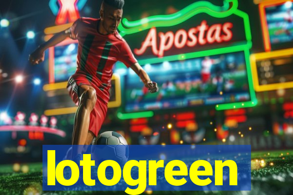 lotogreen