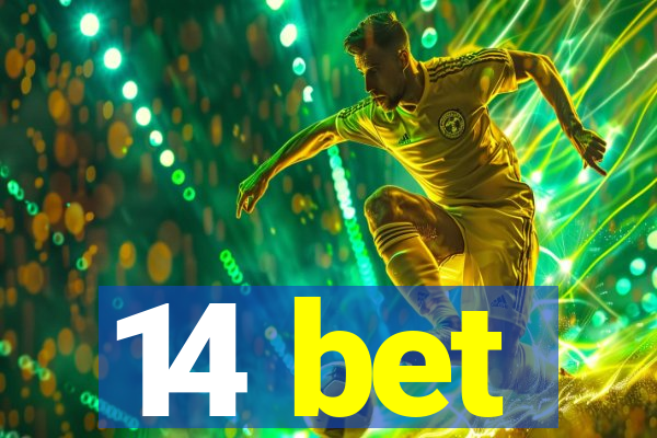 14 bet