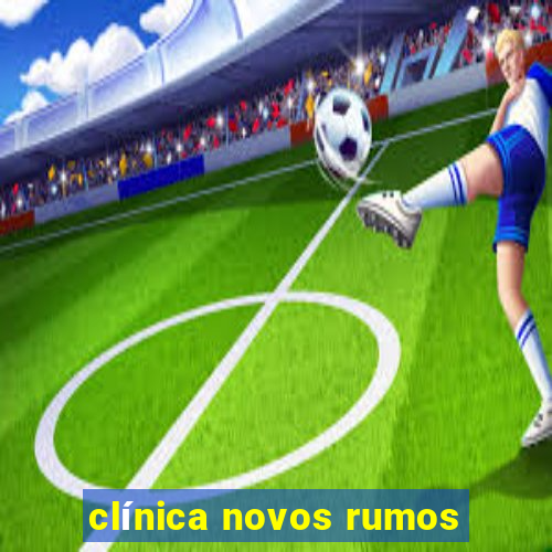 clínica novos rumos