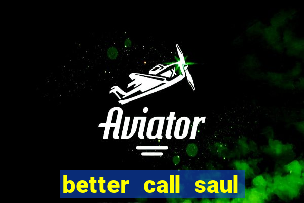 better call saul torrent download