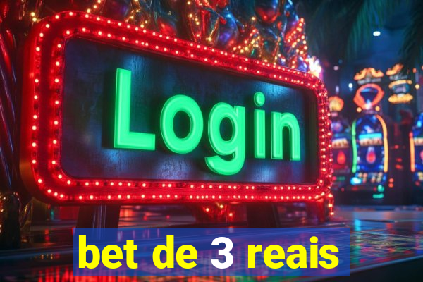 bet de 3 reais