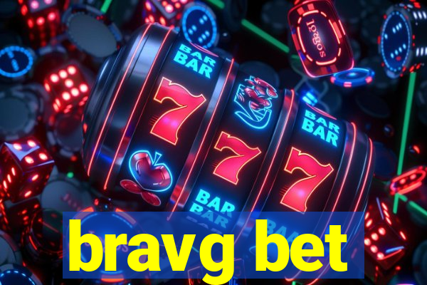bravg bet