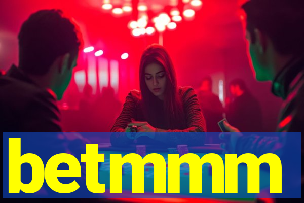 betmmm