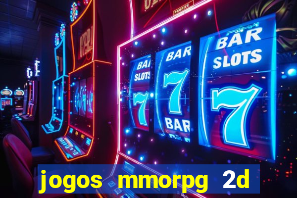 jogos mmorpg 2d para android