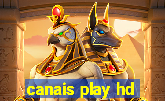 canais play hd