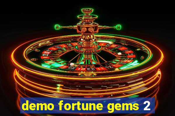 demo fortune gems 2