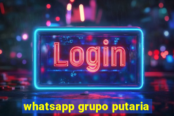 whatsapp grupo putaria