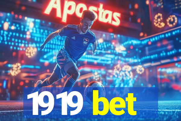 1919 bet