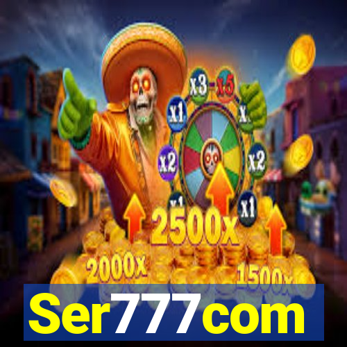 Ser777com