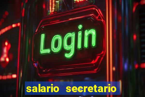 salario secretario de esportes